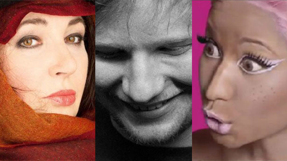 Kate Bush, Ed Sheeran, Nicki Minaj